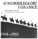 Cover for O niepodległość i granice