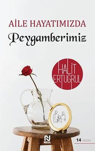 Cover for Aile Hayatimizda Peygamberimiz