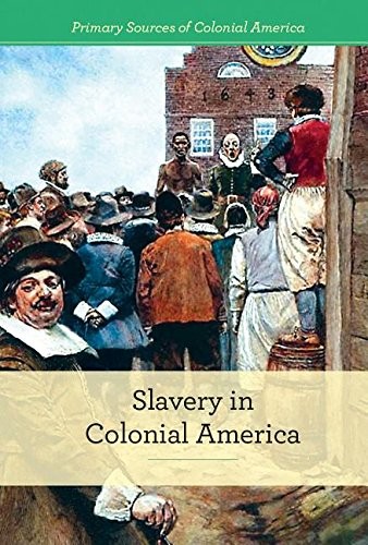 Cover for Slavery in Colonial America