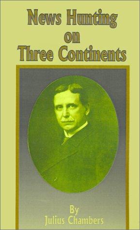 Cover for News Hunting on Three Continents