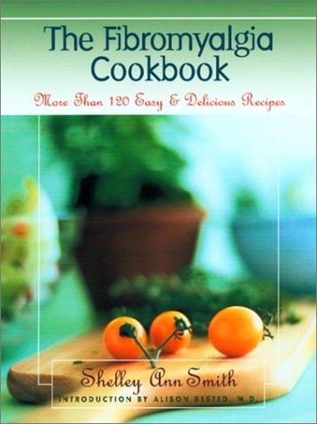 Cover for The Fibromyalgia Cookbook