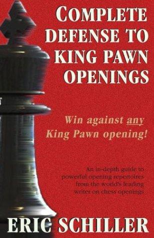 Cover for Complete Defense to King Pawn Openings
