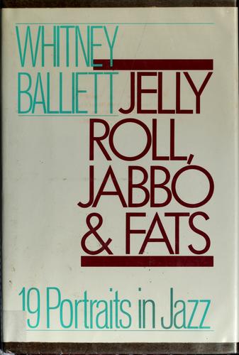Cover for Jelly Roll, Jabbo, and Fats