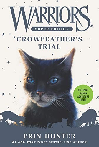Cover for Warriors Super Edition: Crowfeather's Trial