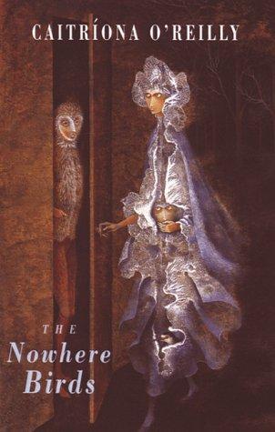 Cover for The nowhere birds