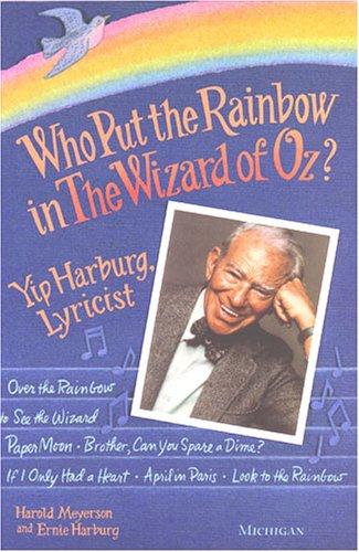 Cover for Who Put the Rainbow in The Wizard of Oz?