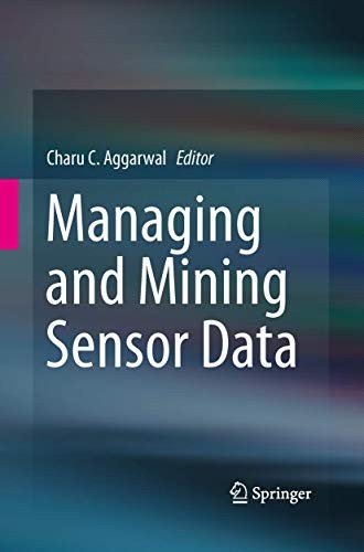 Cover for Managing and Mining Sensor Data