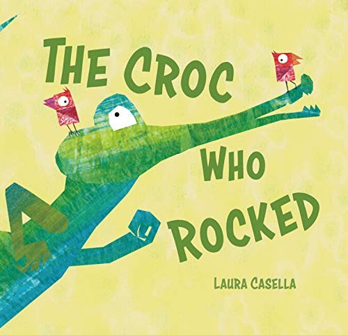 Cover for The Croc Who Rocked