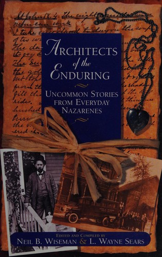 Cover for Uncommon Stories from Everyday Nazarenes (Architects of the Enduring)