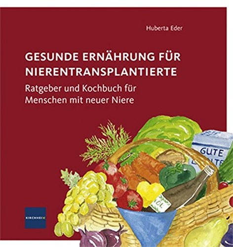 Cover for Gesunde  Ernährung für Nierentransplantierte