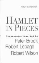 Cover for Hamlet in Pieces: Shakespeare Reworked 