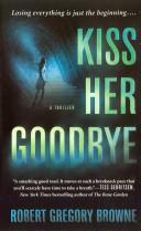 Cover for Kiss Her Goodbye
