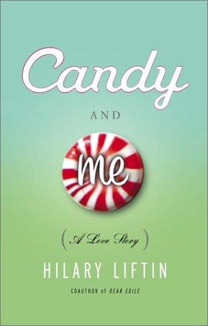 Cover for Candy and Me (A Love Story)