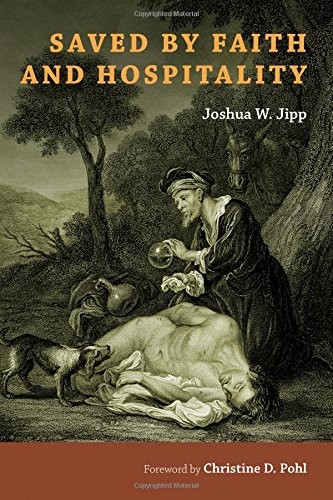Cover for Saved by Faith and Hospitality