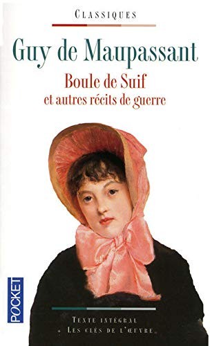 Cover for Boule de suif et autres récits de guerre