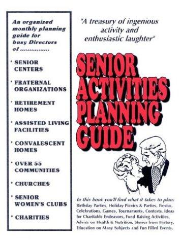 Cover for SENIOR ACTIVITIES PLANNING GUIDE