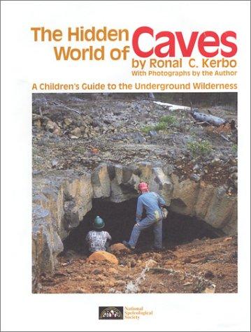 Cover for The Hidden World of Caves