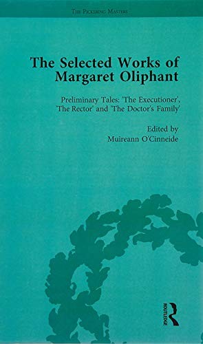 Cover for Selected Works of Margaret Oliphant, Part IV Vol 1
