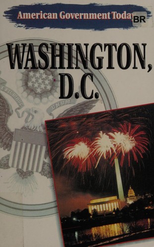 Cover for Washington DC Sb-Amer Government Today (American Government Today)