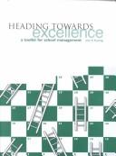 Cover for Heading towards excellence