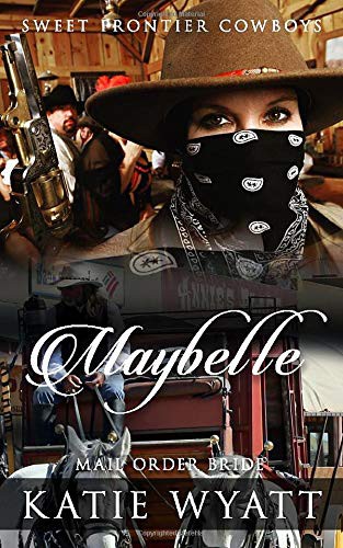 Cover for Mail Order Bride : Maybelle