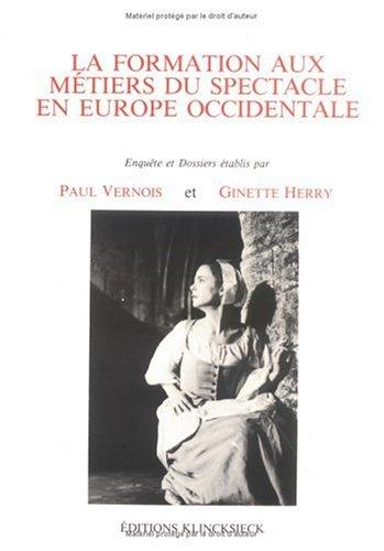 Cover for La formation aux métiers du spectacle en Europe occidentale