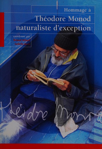 Cover for Hommage à Théodore Monod, naturaliste d'exception