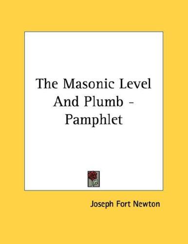 Cover for The Masonic Level And Plumb - Pamphlet