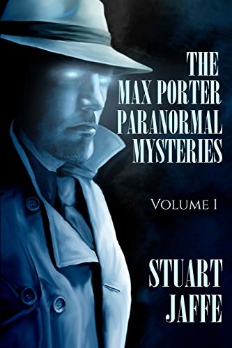 Cover for The Max Porter Paranormal Mysteries