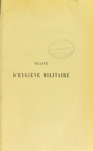 Cover for Trait©♭ d'hygi©·ne militaire