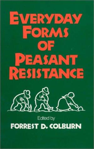 Cover for Everyday forms of peasant resistance