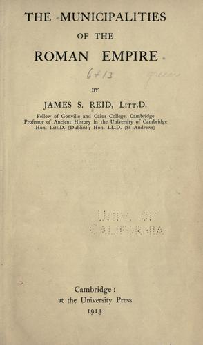 Cover for The municipalites of the Roman empire.