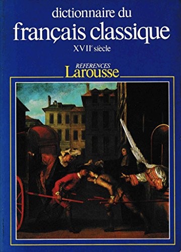 Cover for Dictionnaire du français classique