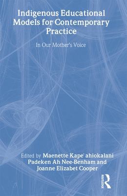 Cover for Indigenous educational models for contemporary practice