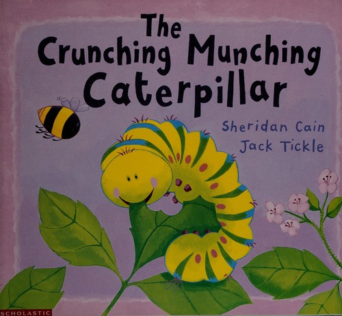 Cover for The Crunching Munching Caterpillar