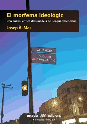 Cover for El morfema ideològic