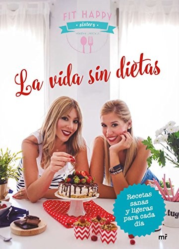 Cover for La vida sin dietas