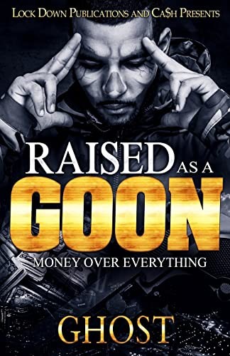Cover for Raised as a Goon
