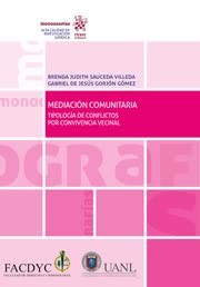 Cover for Mediación comunitaria tipología de conflictos por convivencia vecinal