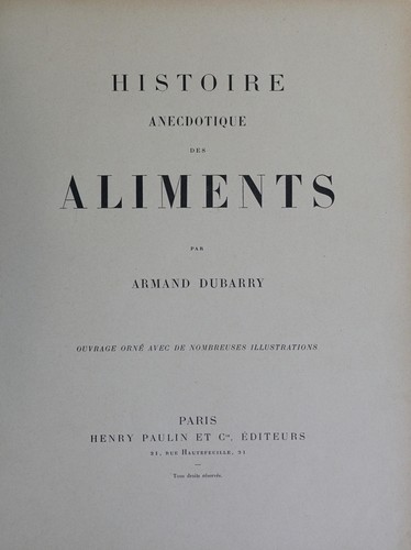 Cover for Histoire anecdotique des aliments