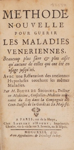 Cover for Methode nouvelle pour guerir les maladies veneriennes beaucoup plus sûre & plus aisée qu'aucune de celles qui ont été en usage jusqu'ici. Avec une réfutation des anciennes hypotheses. Touchant les mêmes maladies