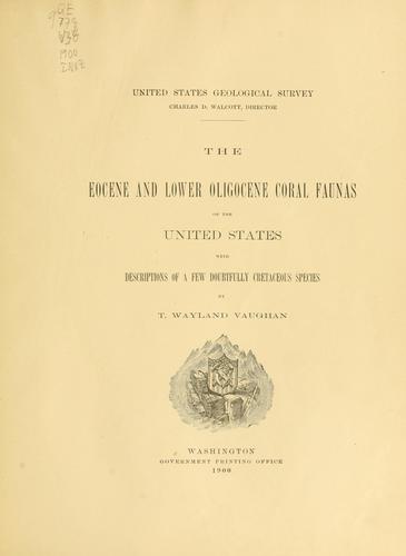 Cover for The Eocene and lower Oligocene coral faunas of the United States