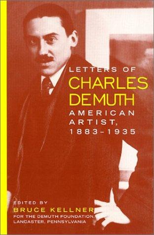 Cover for Letters of Charles Demuth, American Artist, 1883-1935