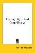 Cover for Literary Style And Other Essays