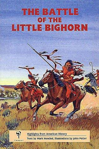 Cover for The Battle of the Little Bighorn