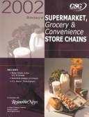 Cover for Directory of Supermarket, Grocery & Convenience Store Chains 2002 (Directory of Supermarket, Grocery and Convenience Store Chains)