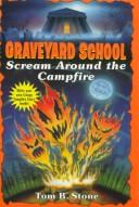Cover for Scream Around the Campfire (Graveyard School)