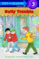 Cover for Bully trouble