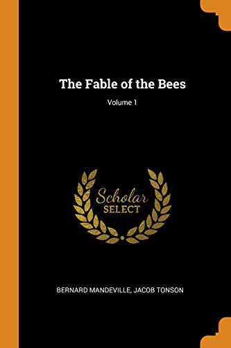 Cover for The Fable of the Bees; Volume 1