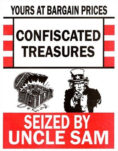 Cover for Confiscated Treasures Seized by Uncle Sam